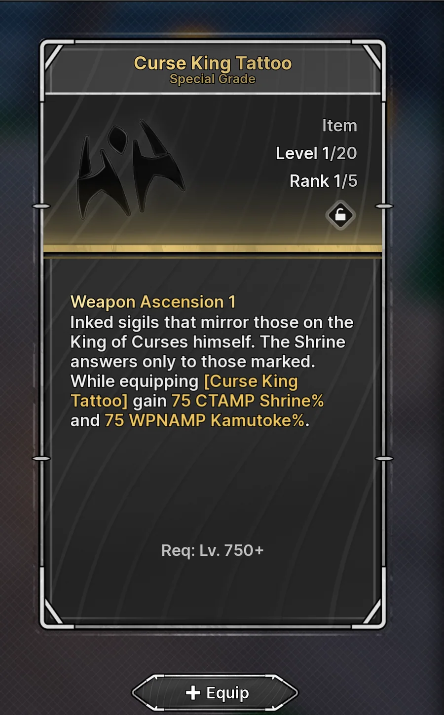 Curse King Tattoo maximum-grade effect and level requirement in Jujutsu Zero
