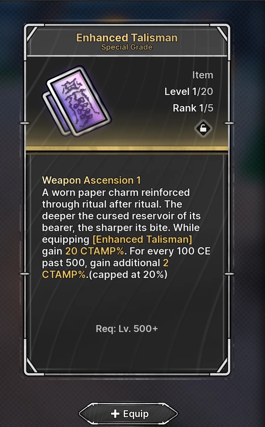 Enhanced Talisman maximum-grade effect and level requirement in Jujutsu Zero