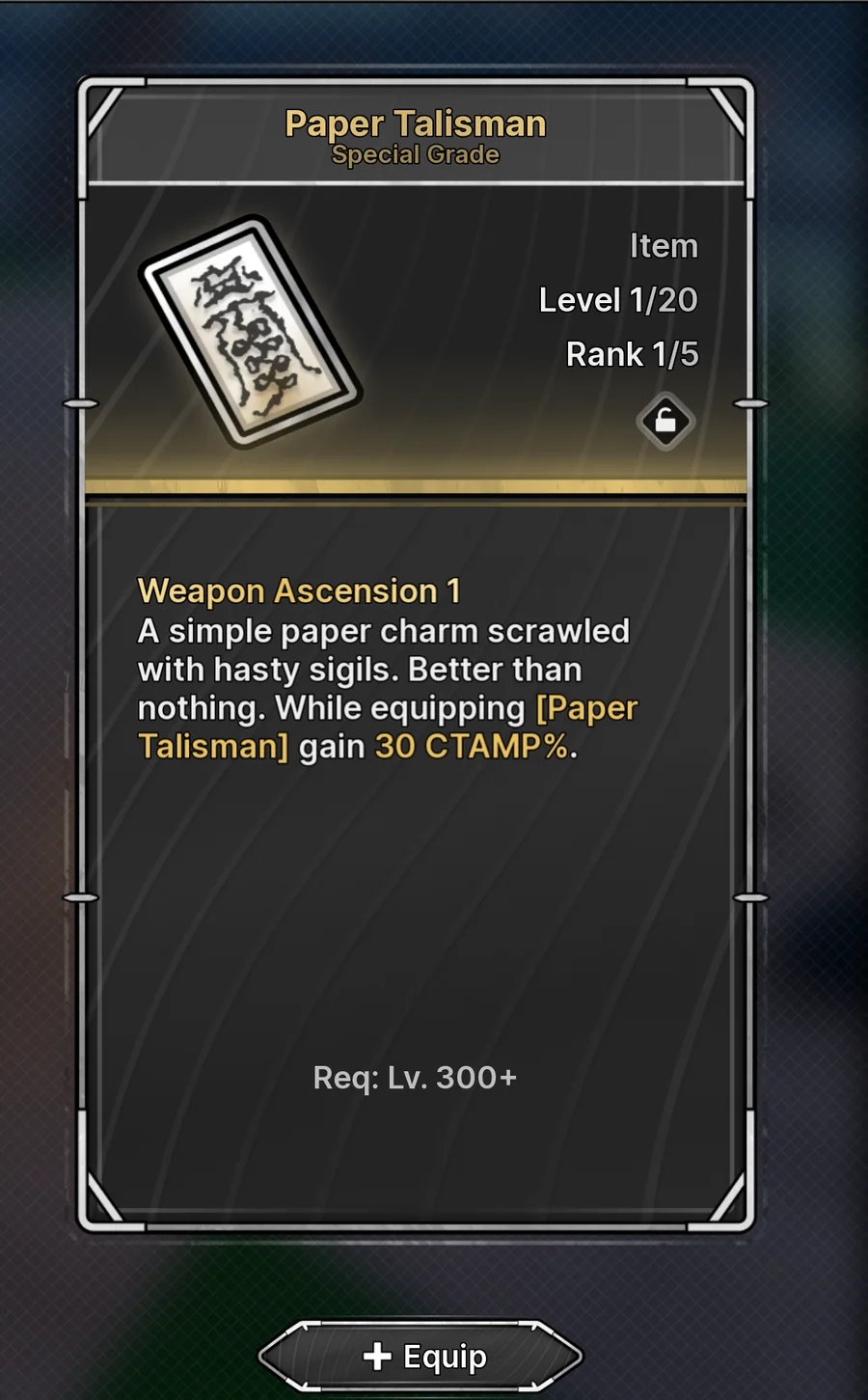 Paper Talisman maximum-grade effect and level requirement in Jujutsu Zero